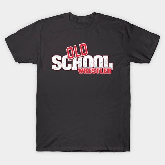 Old School Wrestler V1 T-Shirt by Capone's Speakeasy